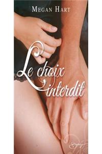 Le Choix Interdit