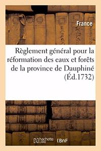 Règlement Général Des Commissaires Du Roy Députez