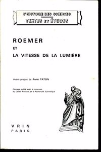Roemer Et La Vitesse de la Lumiere