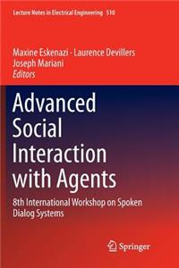 Advanced Social Interaction with Agents