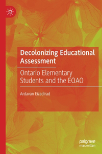 Decolonizing Educational Assessment