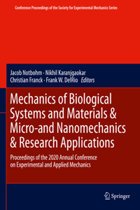 Mechanics of Biological Systems and Materials & Micro-And Nanomechanics & Research Applications