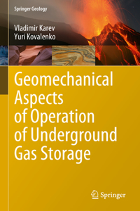 Geomechanical Aspects of Operation of Underground Gas Storage