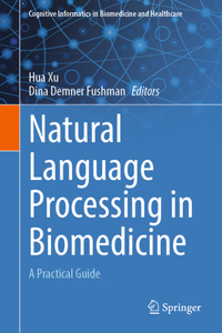 Natural Language Processing in Biomedicine