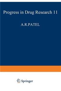 Fortschritte Der Arzneimittelforschung / Progress in Drug Research / Progrès Des Recherches Pharmaceutiques