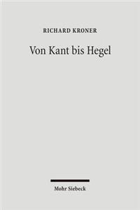 Von Kant bis Hegel