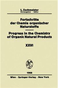 Fortschritte der Chemie Organischer Naturstoffe / Progress in the Chemistry of Organic Natural Products