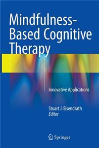 Mindfulness-Based Cognitive Therapy