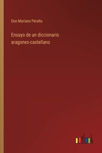 Ensayo de un diccionario aragones-castellano