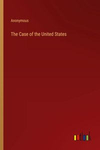 Case of the United States