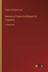 Memoirs of Carwin the Biloquist (A Fragment)