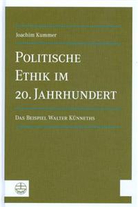 Politische Ethik Im 20. Jahrhundert