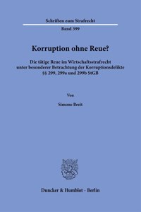 Korruption Ohne Reue?