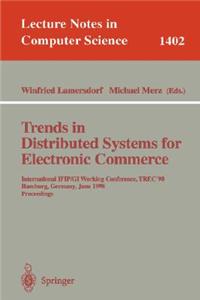 Trends in Distributed Systems for Electronic Commerce