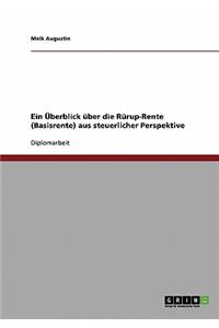 Die Rürup-Rente (Basisrente) Aus Steuerlicher Perspektive