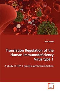 Translation Regulation of the Human Immunodeficiency Virus type 1