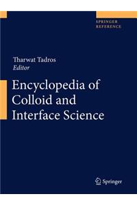 Encyclopedia of Colloid and Interface Science 2 Volume Set