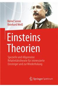 Einsteins Theorien