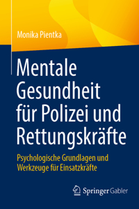 Mentale Gesundheit Für Polizei Und Rettungskräfte