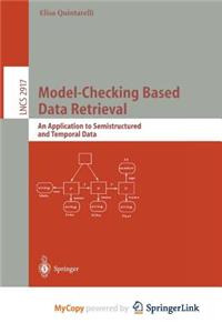 Model-Checking Based Data Retrieval