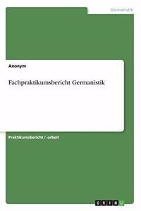 Fachpraktikumsbericht Germanistik