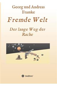 Fremde Welt