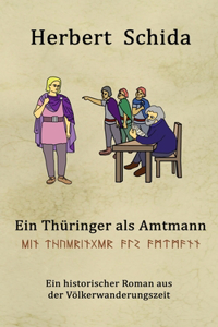 Thüringer als Amtmann