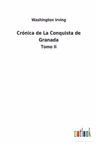 Crónica de La Conquista de Granada