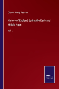 History of England during the Early and Middle Ages