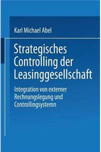 Strategisches Controlling Der Leasinggesellschaft
