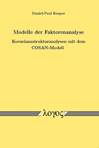 Modelle Der Faktorenanalyse Kovarianzstrukturanalysen Mit Dem Cosan-Modell