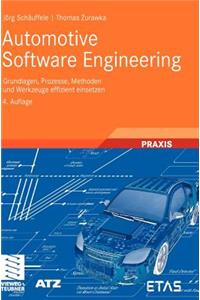 Automotive Software Engineering: Grundlagen, Prozesse, Methoden Und Werkzeuge Effizient Einsetzen
