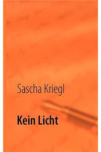 Kein Licht