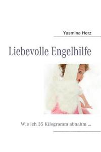 Liebevolle Engelhilfe