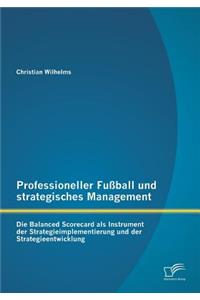 Professioneller Fußball und strategisches Management