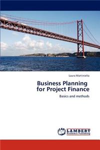Business Planning for Project Finance