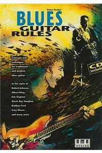 Blues Guitar Rules [With CD (Audio)]
