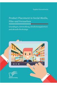 Product Placement in Social Media, Film und Fernsehen