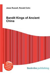 Bandit Kings of Ancient China