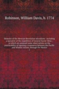 MEMOIRS OF THE MEXICAN REVOLUTION MICRO