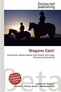 Wagons East!