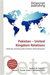 Pakistan - United Kingdom Relations