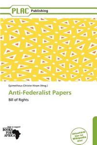 Anti-Federalist Papers