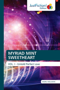 Myriad Mint Sweetheart