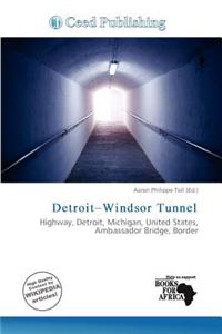 Detroit-Windsor Tunnel