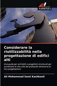 Considerare la riutilizzabilità nella progettazione di edifici alti