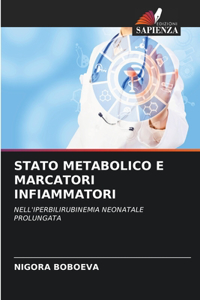 Stato Metabolico E Marcatori Infiammatori