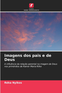 Imagens dos pais e de Deus