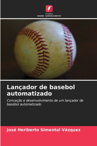 Lançador de basebol automatizado