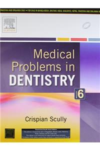 Medical Problem in Dentistry 6ED